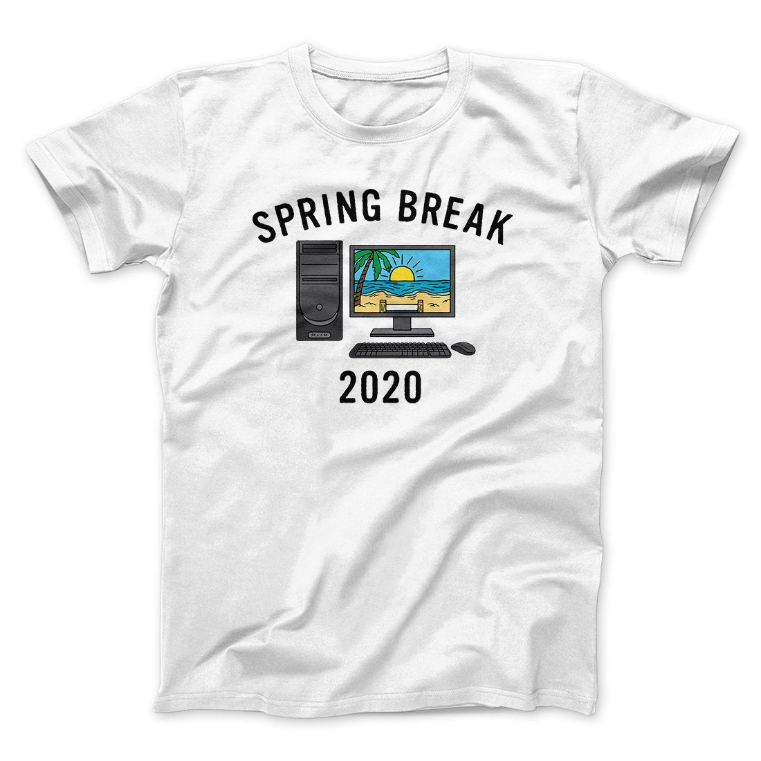 Spring Break 2020 Men/Unisex T-Shirt