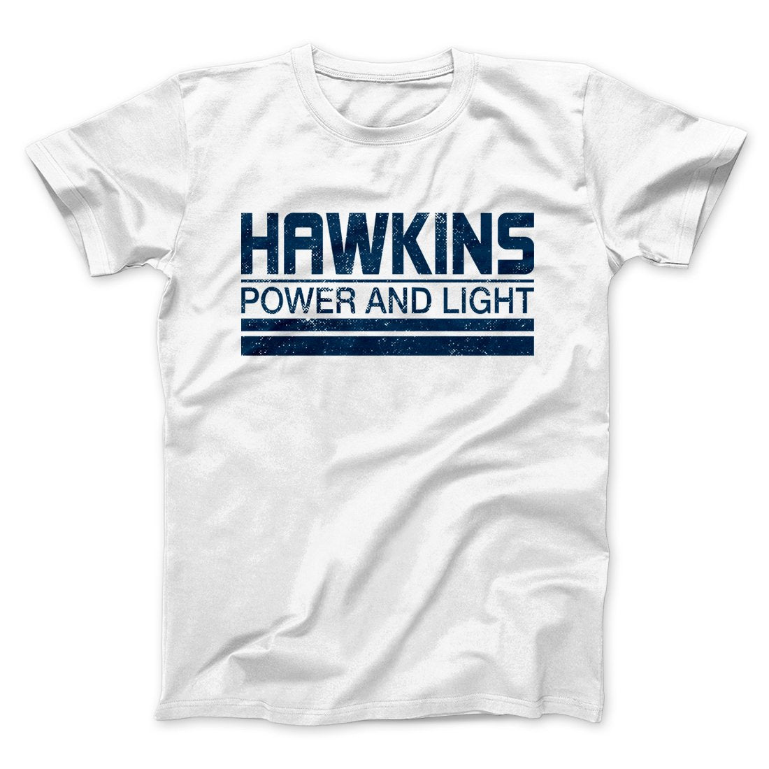 Hawkins Power and Light Men/Unisex T-Shirt