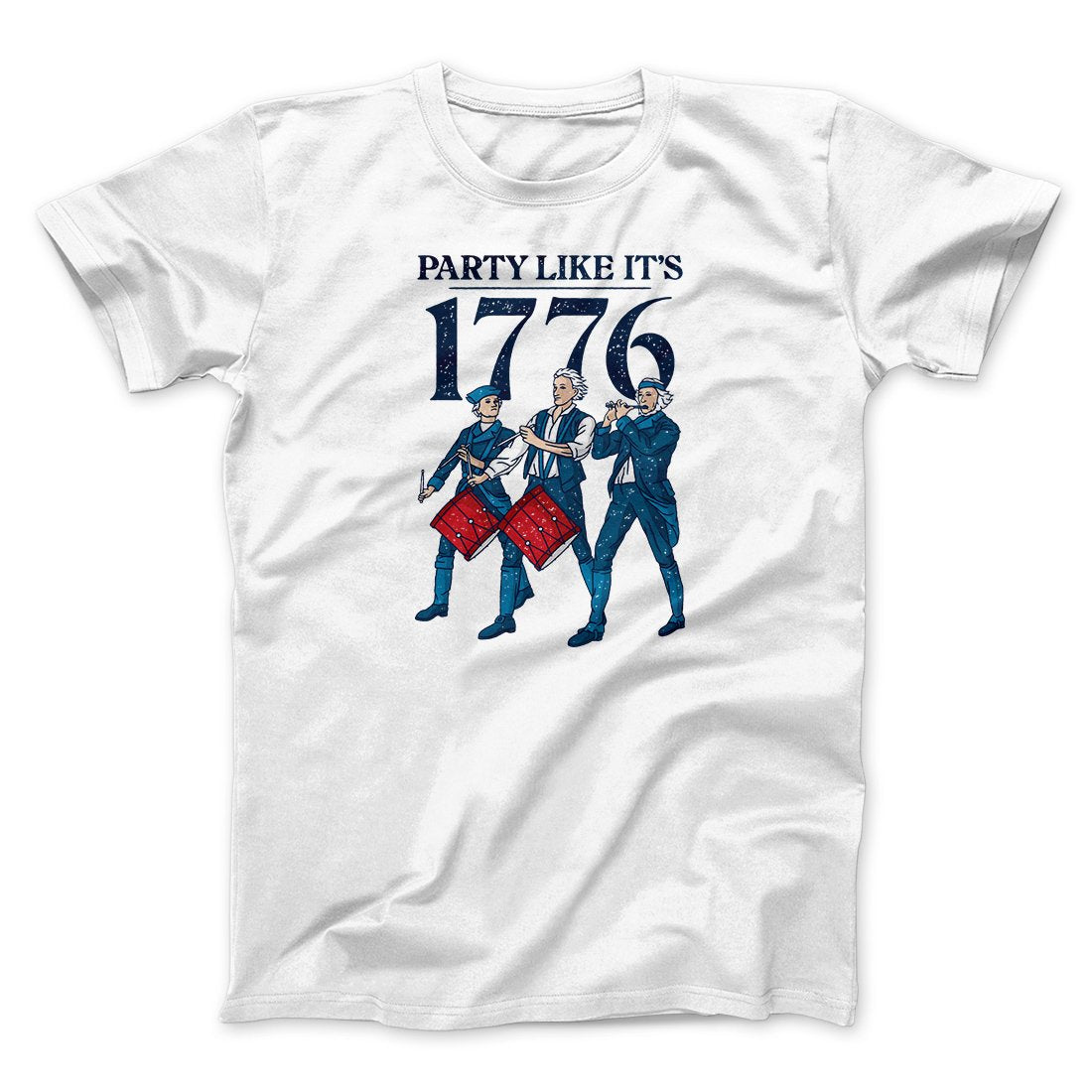 Party Like It's 1776 Men/Unisex T-Shirt