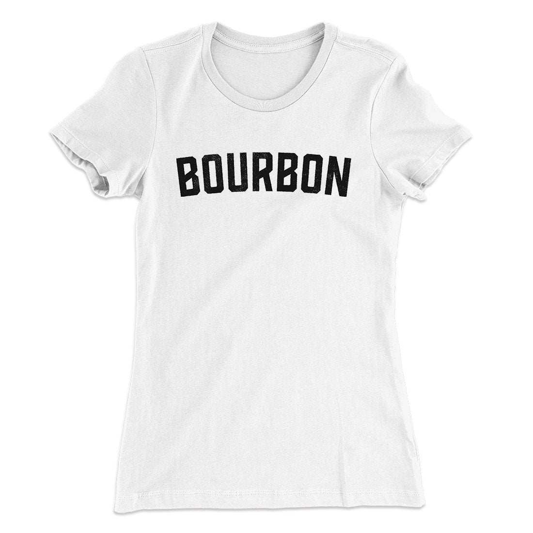 Bourbon Women's T-Shirt