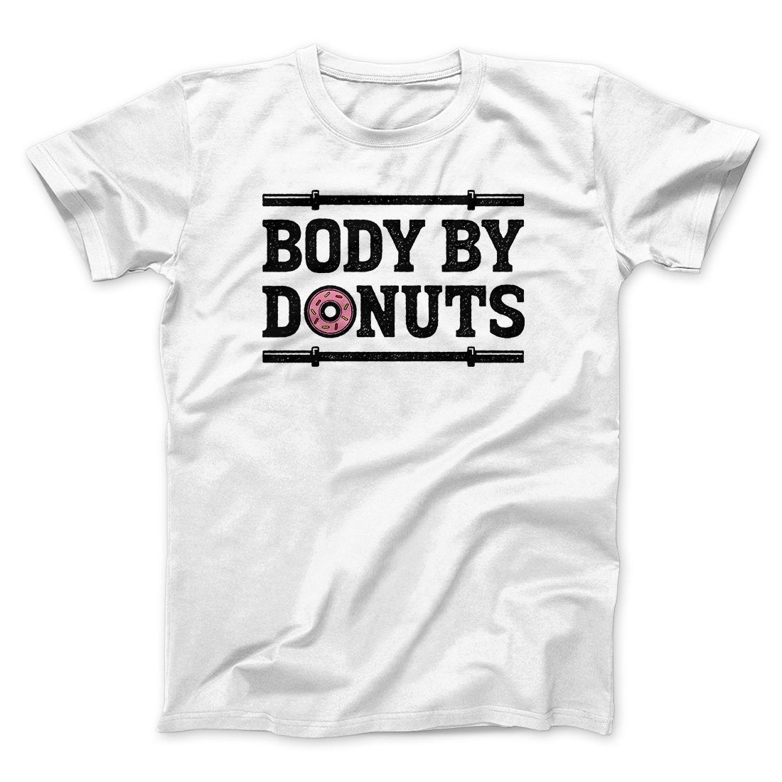 Body By Donuts Men/Unisex T-Shirt