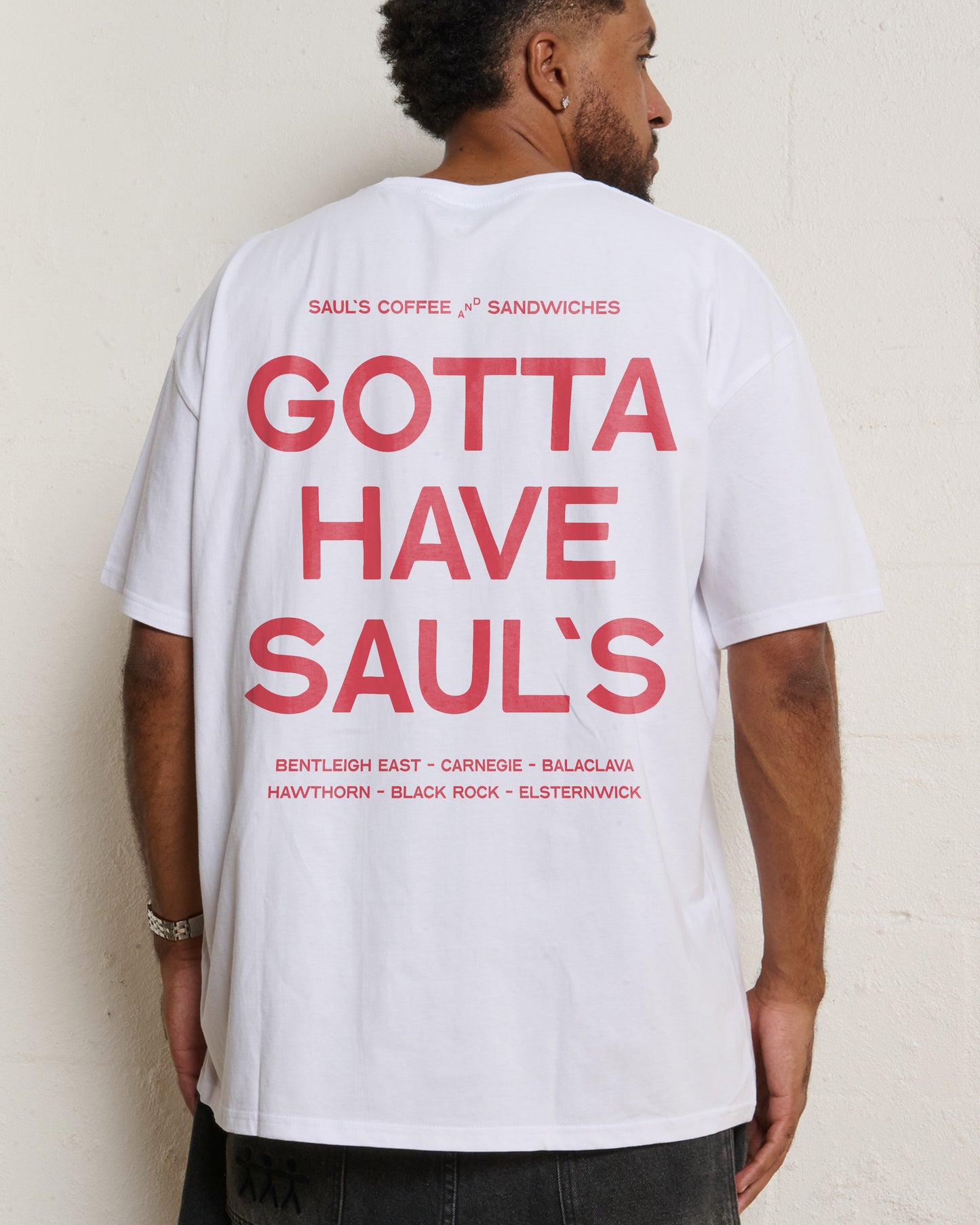 Gotta Have Saul's T-Shirt
