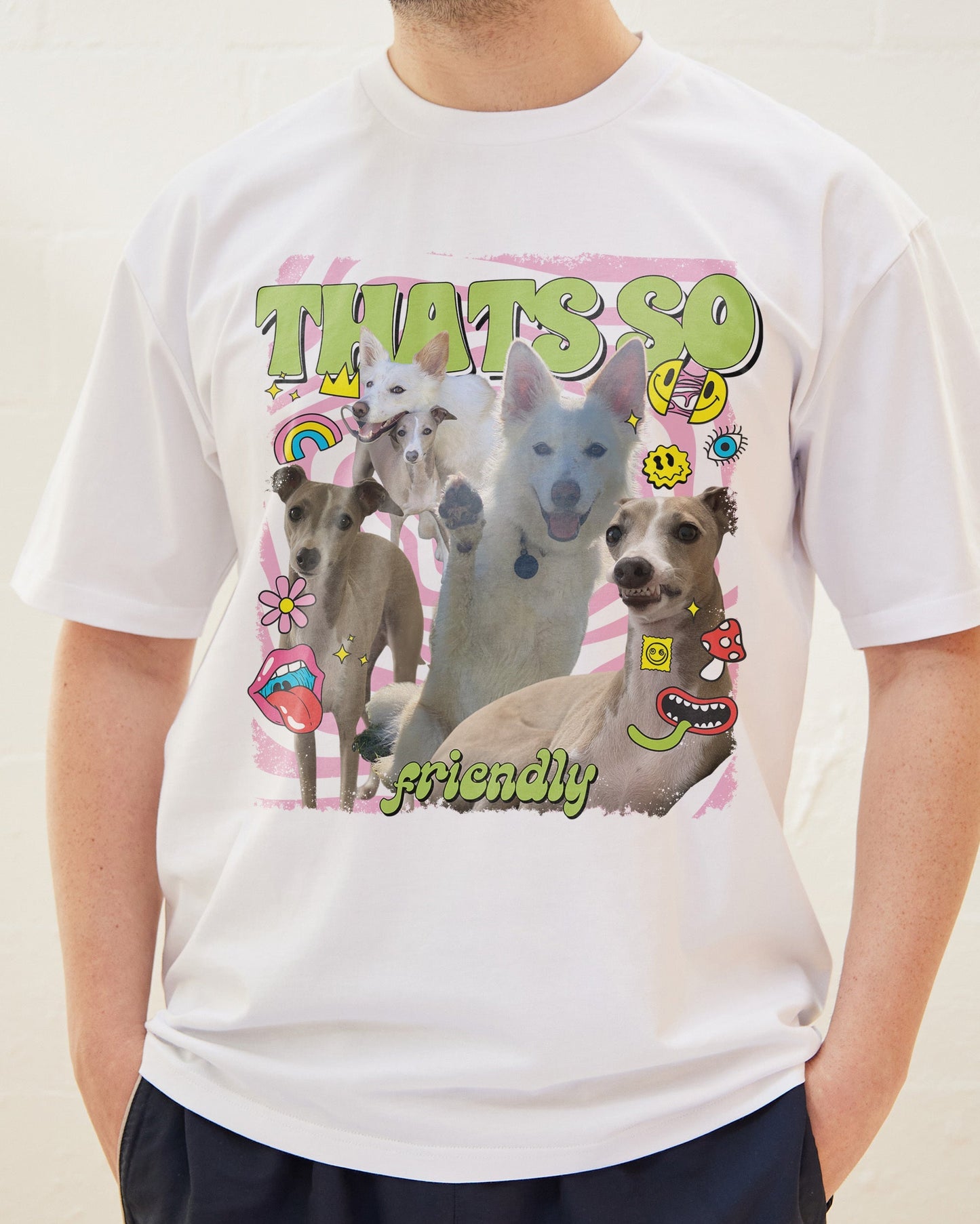 That's So Friendly T-Shirt