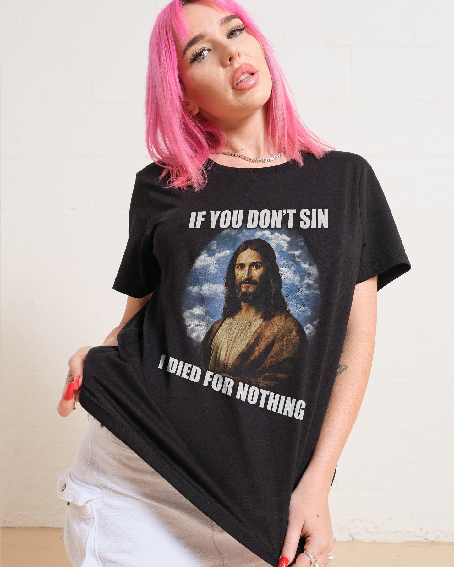 If You Don't Sin Jesus Women's Tee