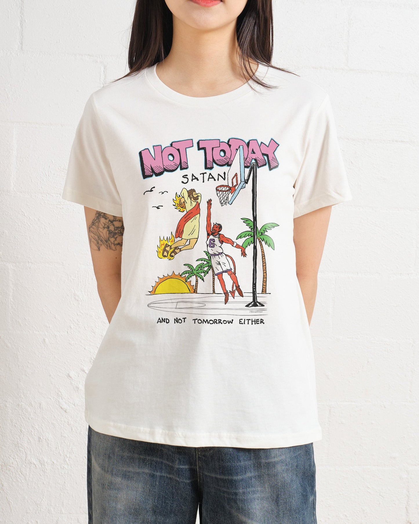 Not Today Satan Women's Tee