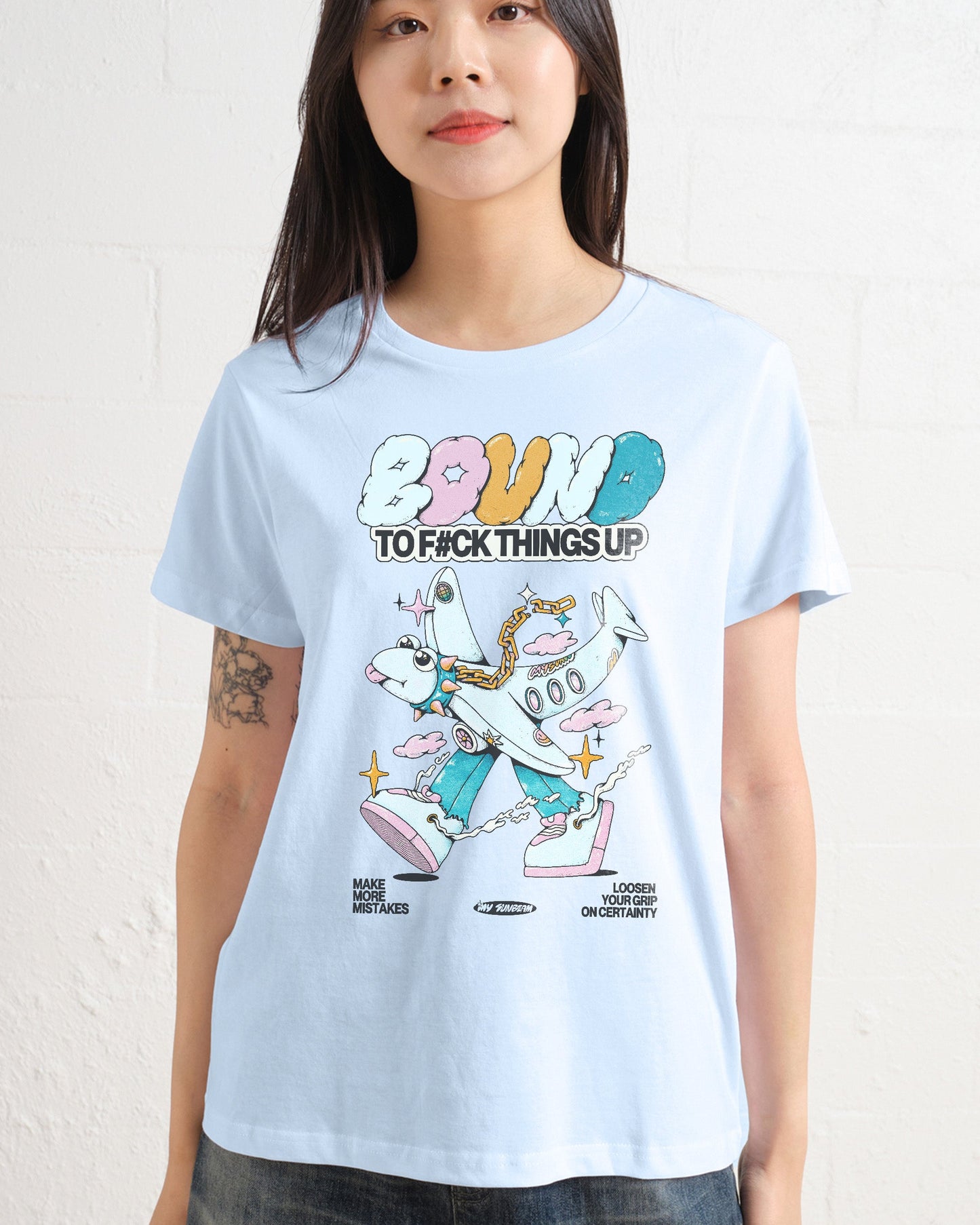 Bound to F#ck Things Up Women's Tee