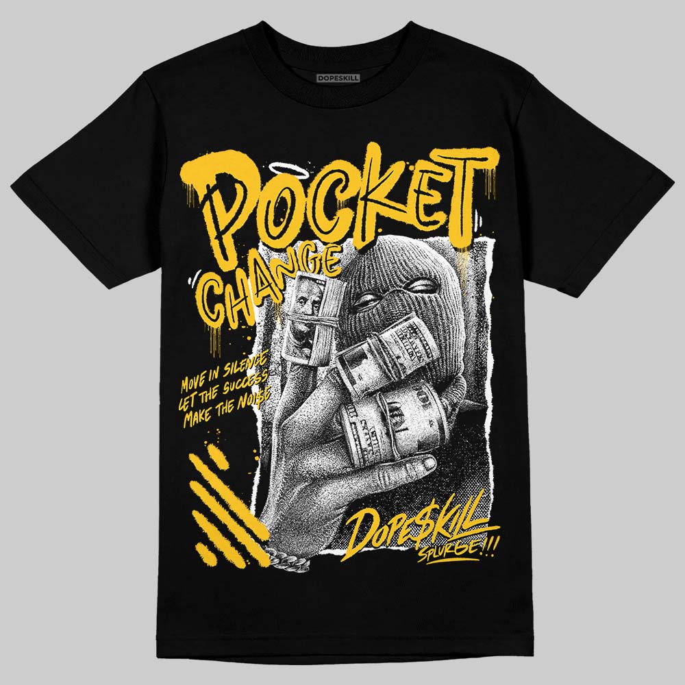 Yellow Collection DopeSkill T-Shirt Pocket Change Graphic