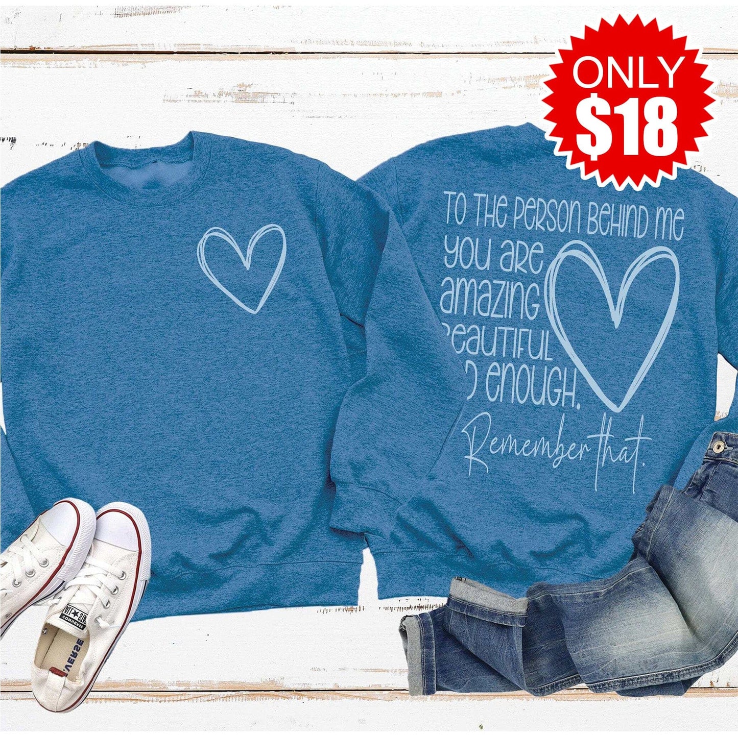 Dear Person Behind Me Sweatshirt - 18