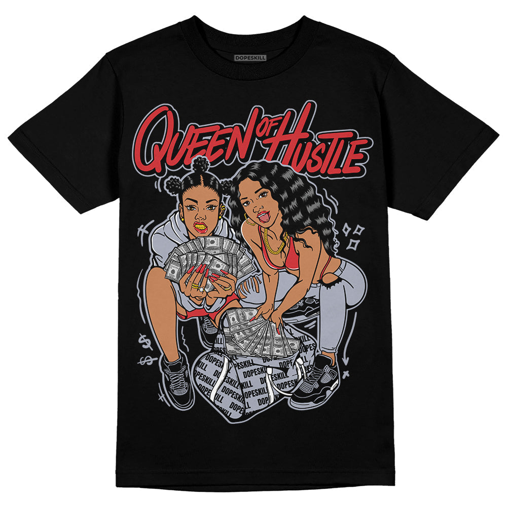 Bred Reimagined 4s DopeSkill T-Shirt Queen Of Hustle Graphic