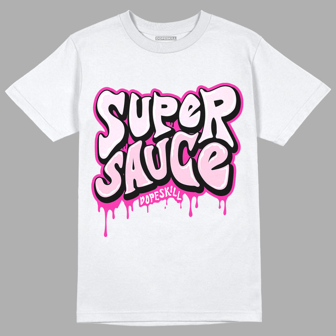 Triple Pink Dunk Low DopeSkill T-Shirt Super Sauce Graphic