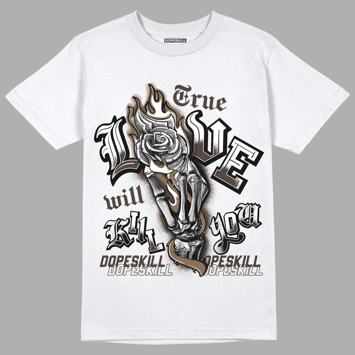 AJ 1 Low OG ‚ÄúReverse Mocha‚Äù DopeSkill T-Shirt True Love Will Kill You Graphic
