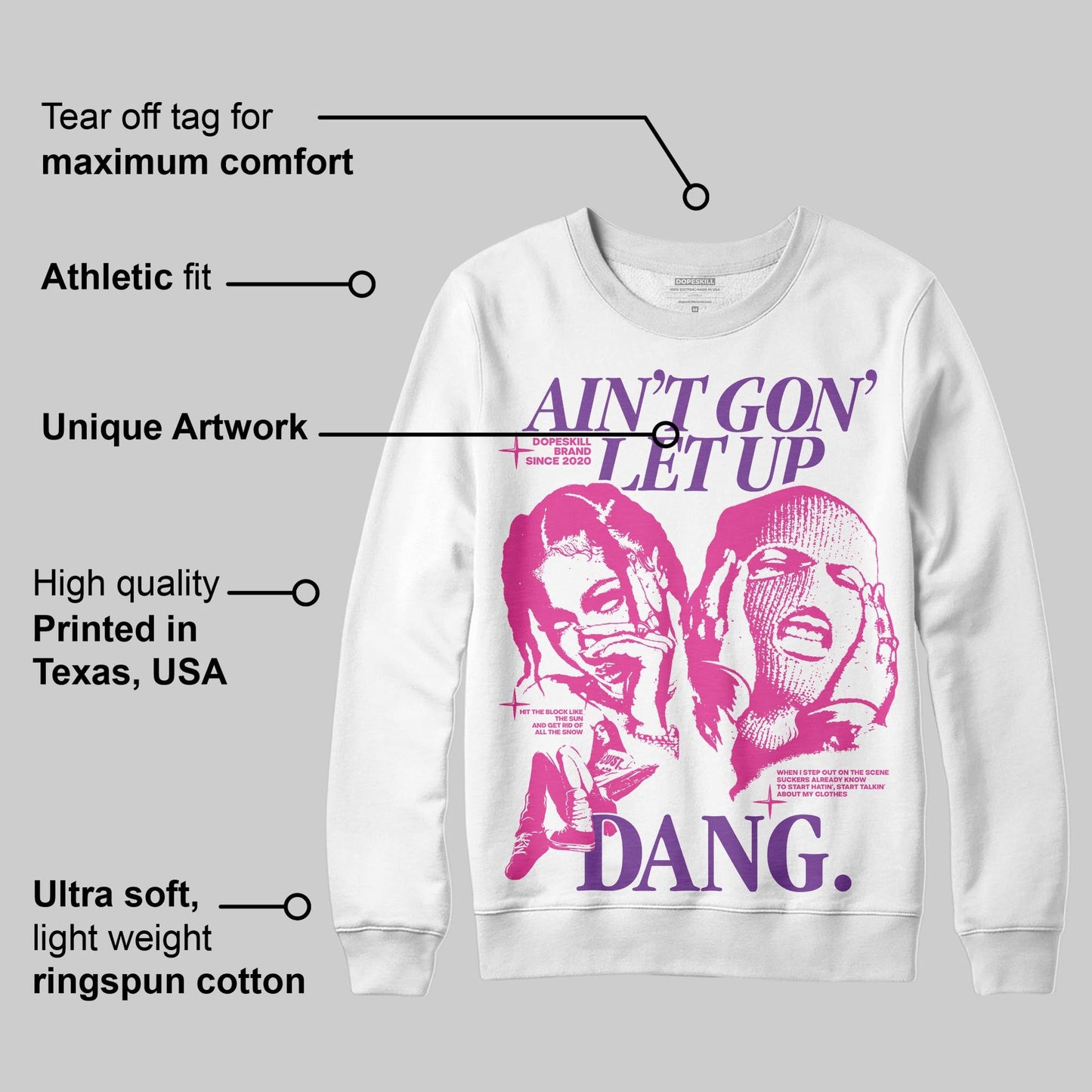 Pink Collection DopeSkill Sweatshirt Ain't Gon' Let Up Graphic