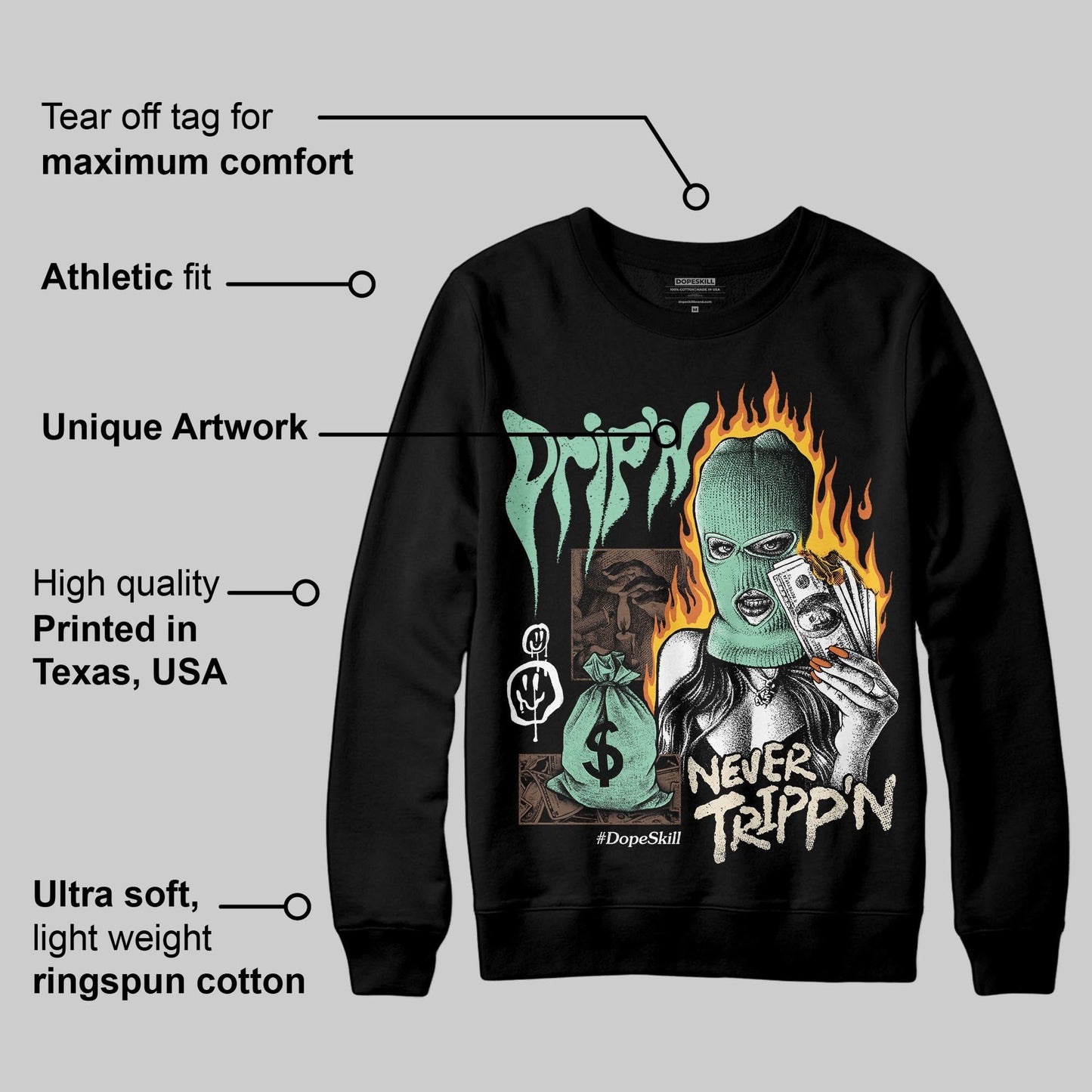 SB Dunk “Rodeo” DopeSkill Sweatshirt Drip'n Never Tripp'n Graphic