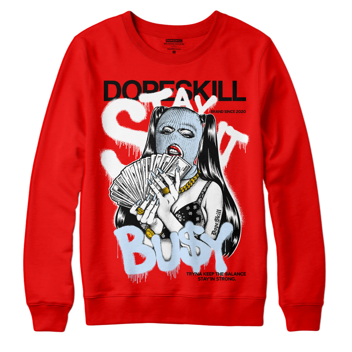 Cherry 11s DopeSkill Varsity Red Sweatshirt Stay It Busy Graphic