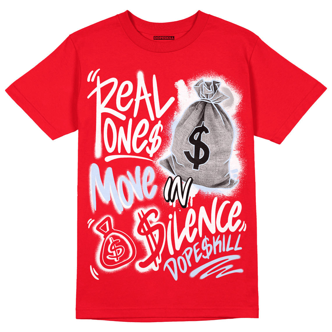 Cherry 11s DopeSkill Varsity Red T-shirt Real Ones Move In Silence Graphic