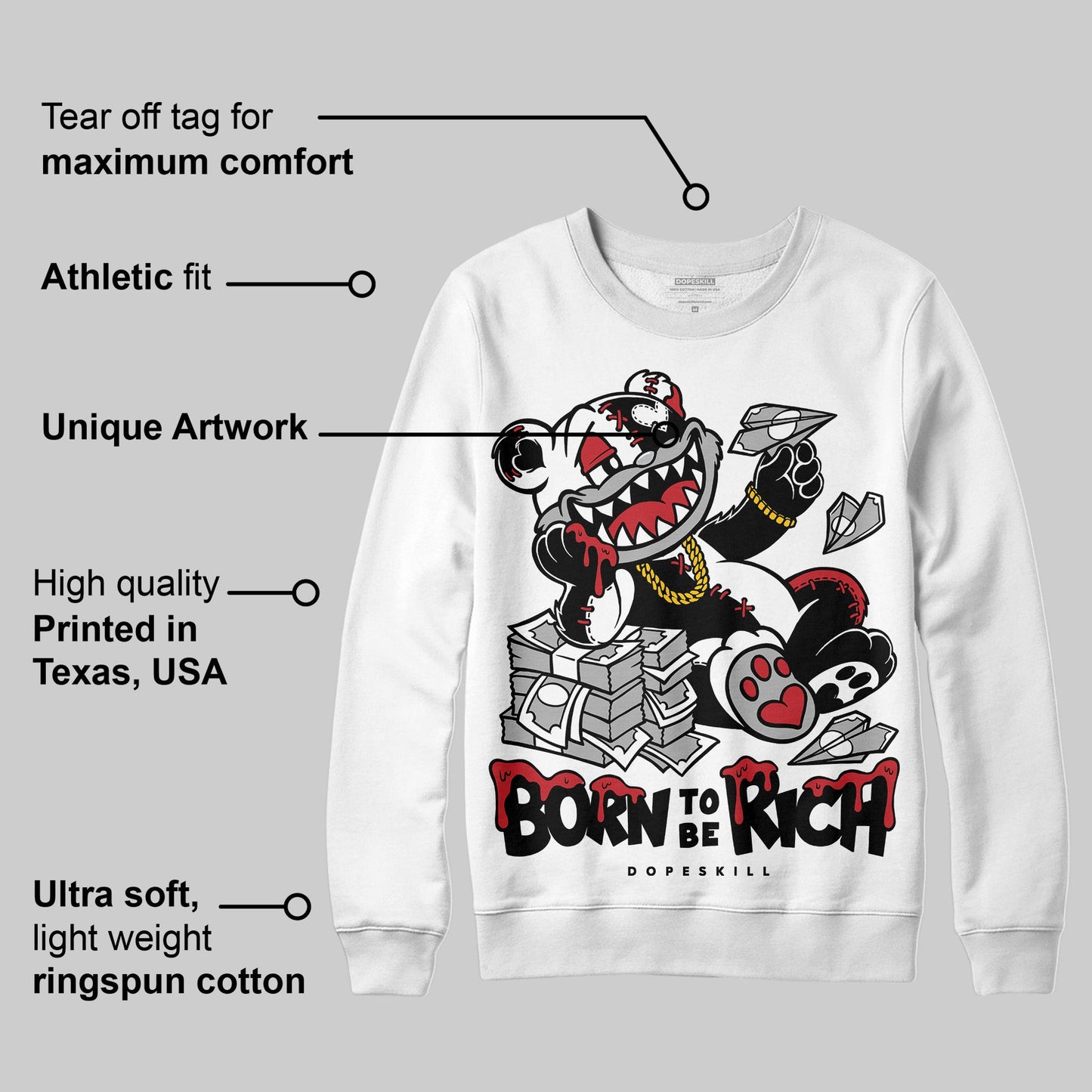 Bred 11s DopeSkill Sweatshirt Born To Be Rich Graphic