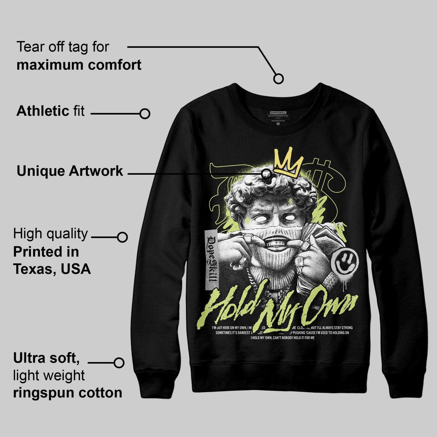 Light Lemon Twist 4s DopeSkill Sweatshirt In My Way Graphic