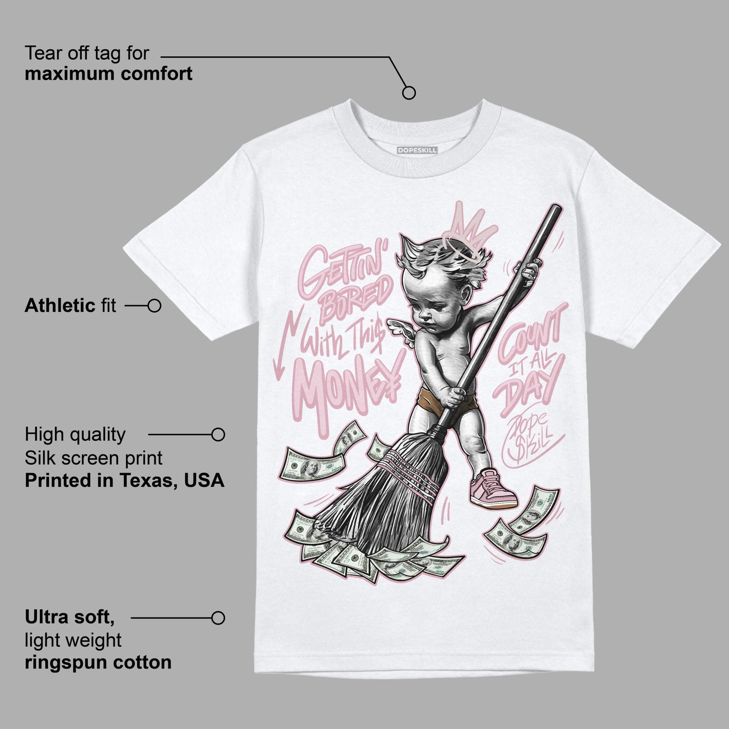 Dunk Low Teddy Bear Pink DopeSkill T-Shirt Gettin Bored With This Money Graphic