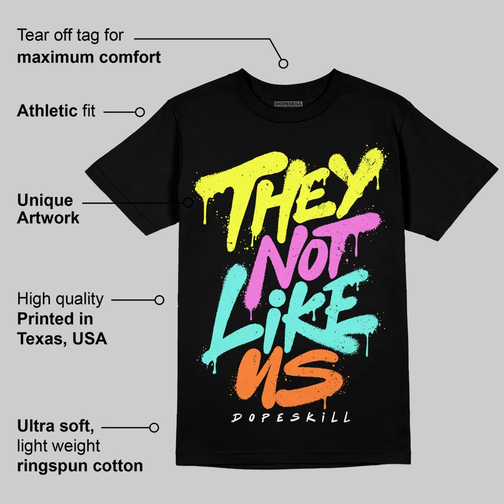 Black and White Collection DopeSkill T-Shirt They Not Like Us Graphic