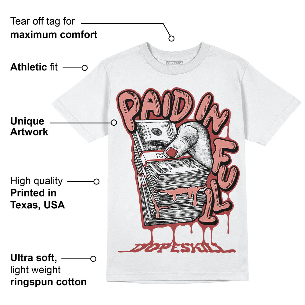 Dune Red 13s DopeSkill T-Shirt Paid In Full Graphic