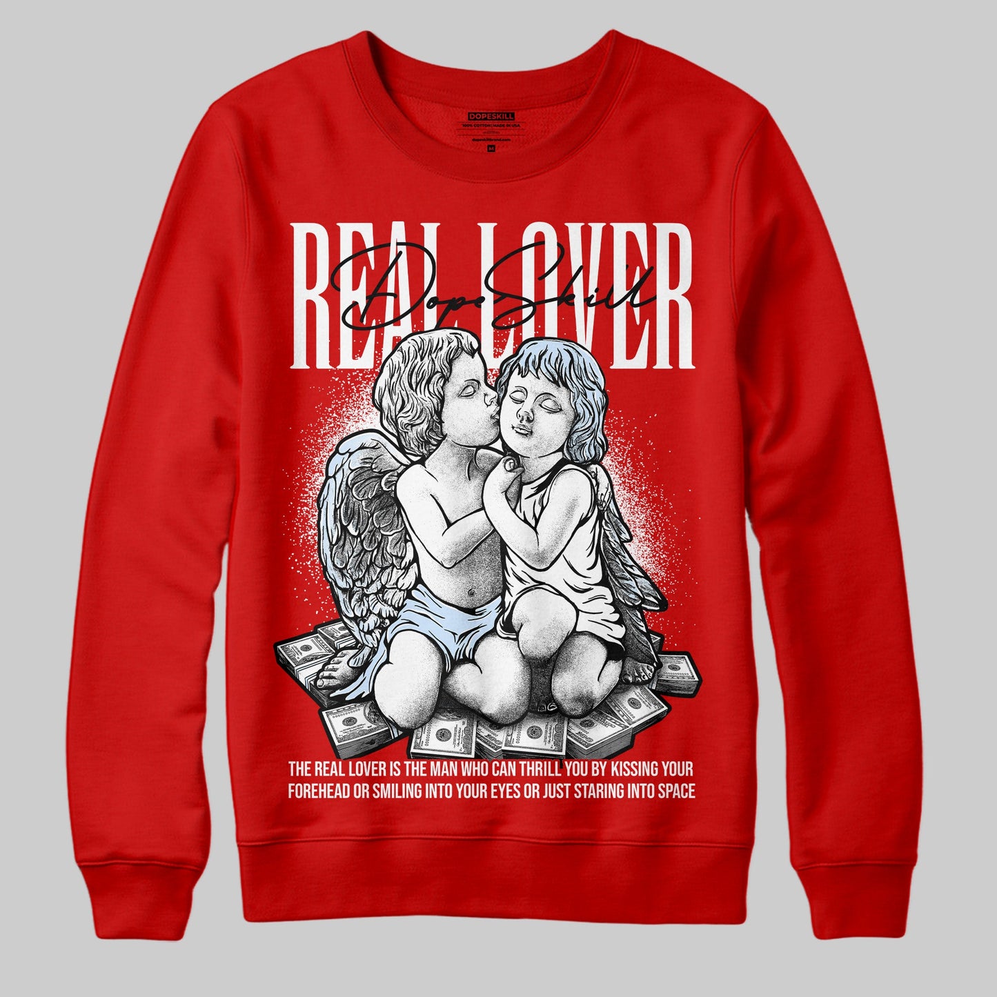 Cherry 11s DopeSkill Varsity Red Sweatshirt Real Lover Graphic