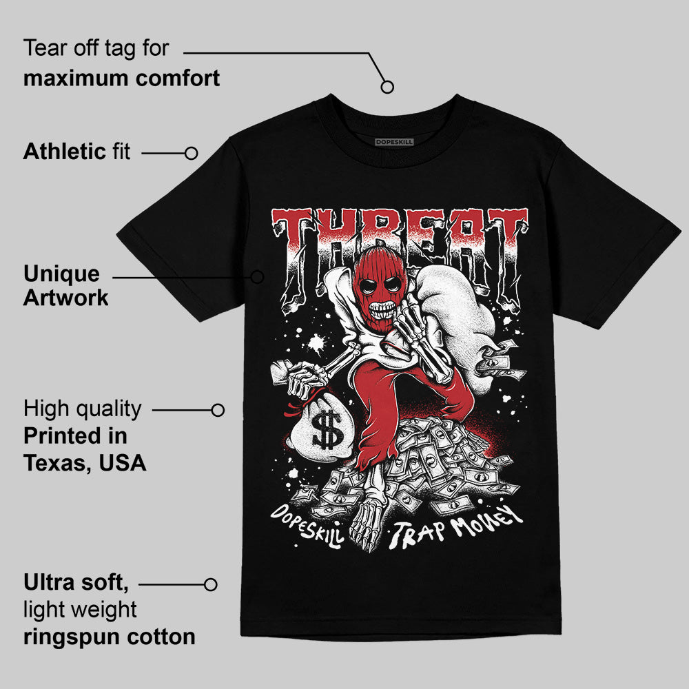 Black Toe Reimagined 1s DopeSkill T-Shirt Threat Graphic