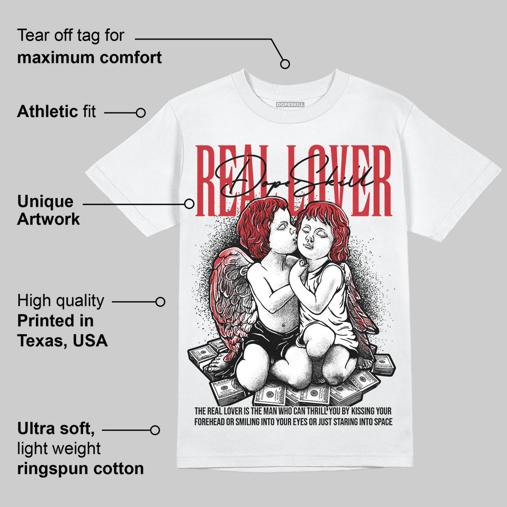 Bred 11s DopeSkill T-Shirt Real Lover Graphic