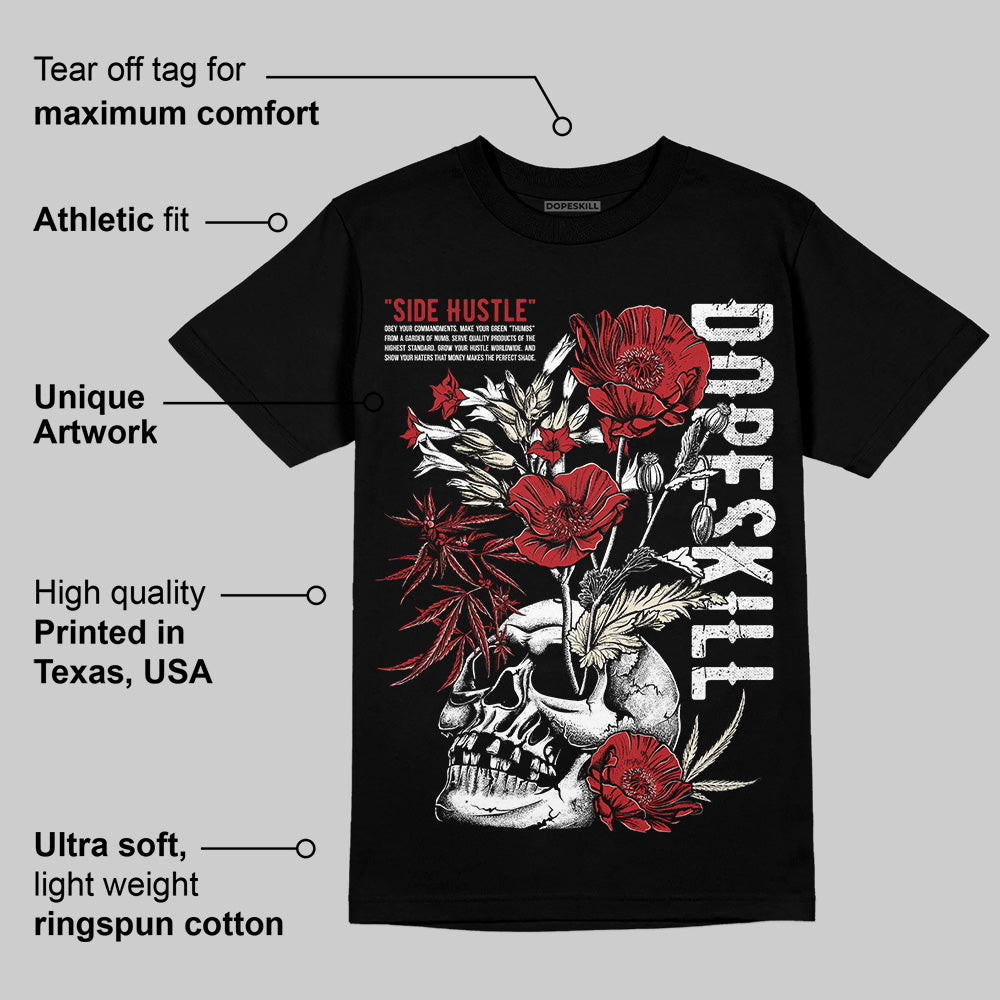 Black Toe Reimagined 1s DopeSkill T-Shirt Side Hustle Graphic