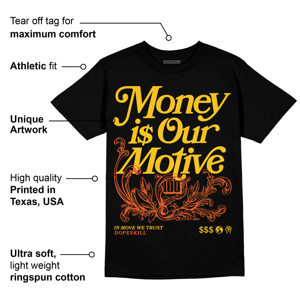 Yellow Collection DopeSkill T-Shirt Money Is Our Motive Typo Graphic