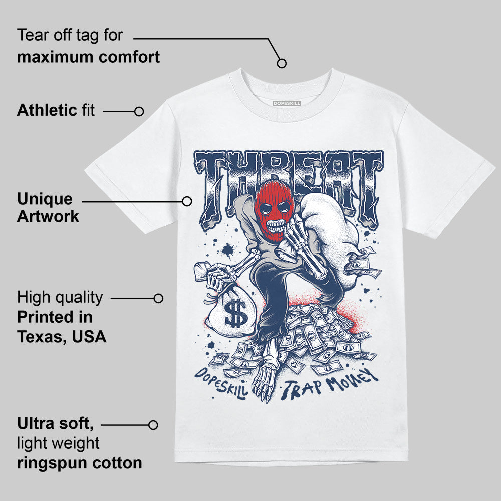 Summit White Navy 4s DopeSkill T-Shirt Threat Graphic