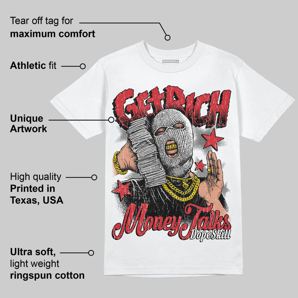 Bred 11s DopeSkill T-Shirt Get Rich Graphic