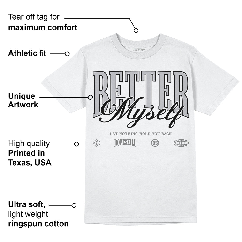Grey Collection DopeSkill T-Shirt Better Myself Graphic