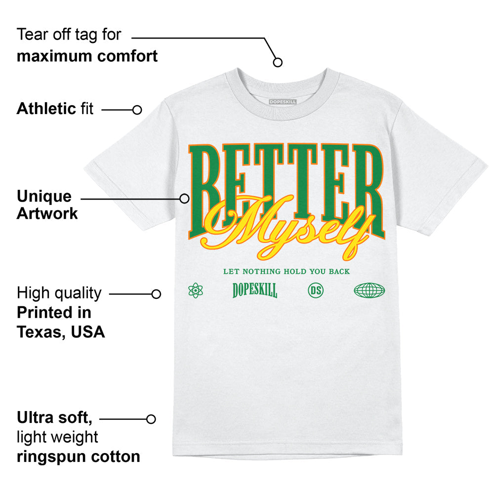 Dunk Reverse Brazil DopeSkill T-Shirt Better Myself Graphic