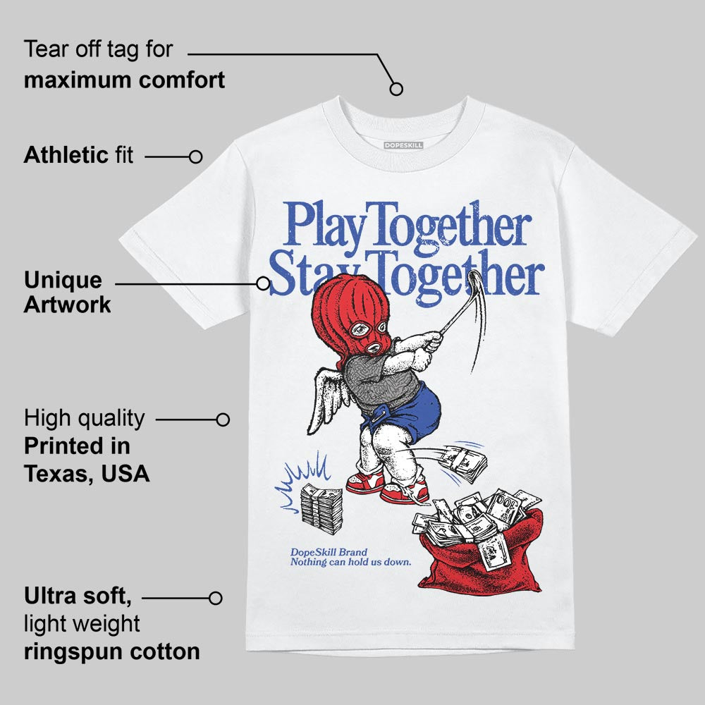 Seoul 2.0 3s DopeSkill T-Shirt Play together, Stay together Graphic