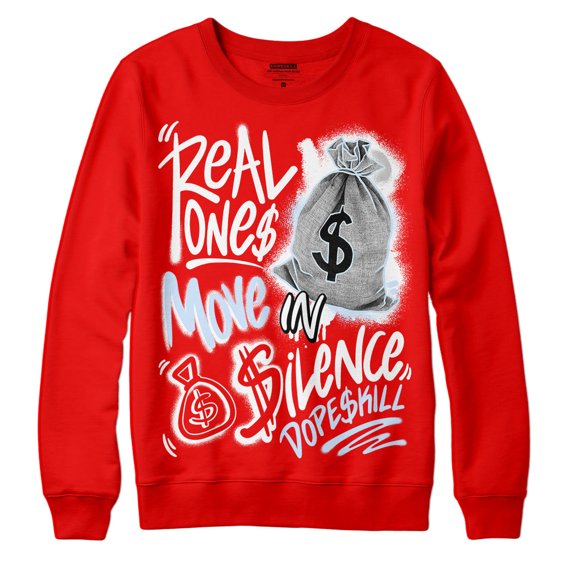 Cherry 11s DopeSkill Varsity Red Sweatshirt Real Ones Move In Silence Graphic