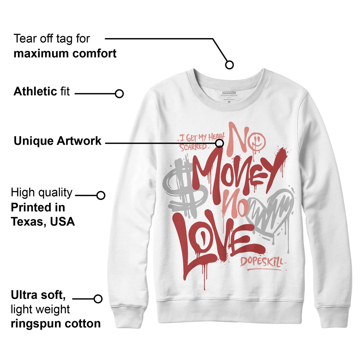 Dune Red 13s DopeSkill Sweatshirt No Money No Love Typo Graphic