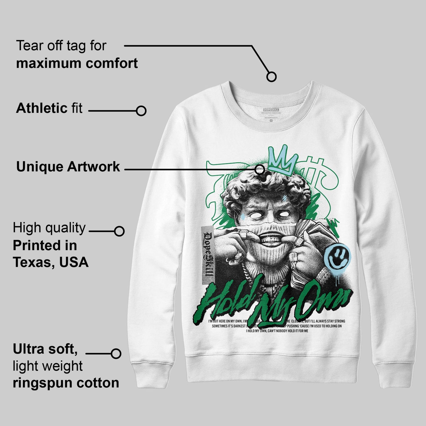 Lucky Green 5s DopeSkill Sweatshirt In My Way Graphic