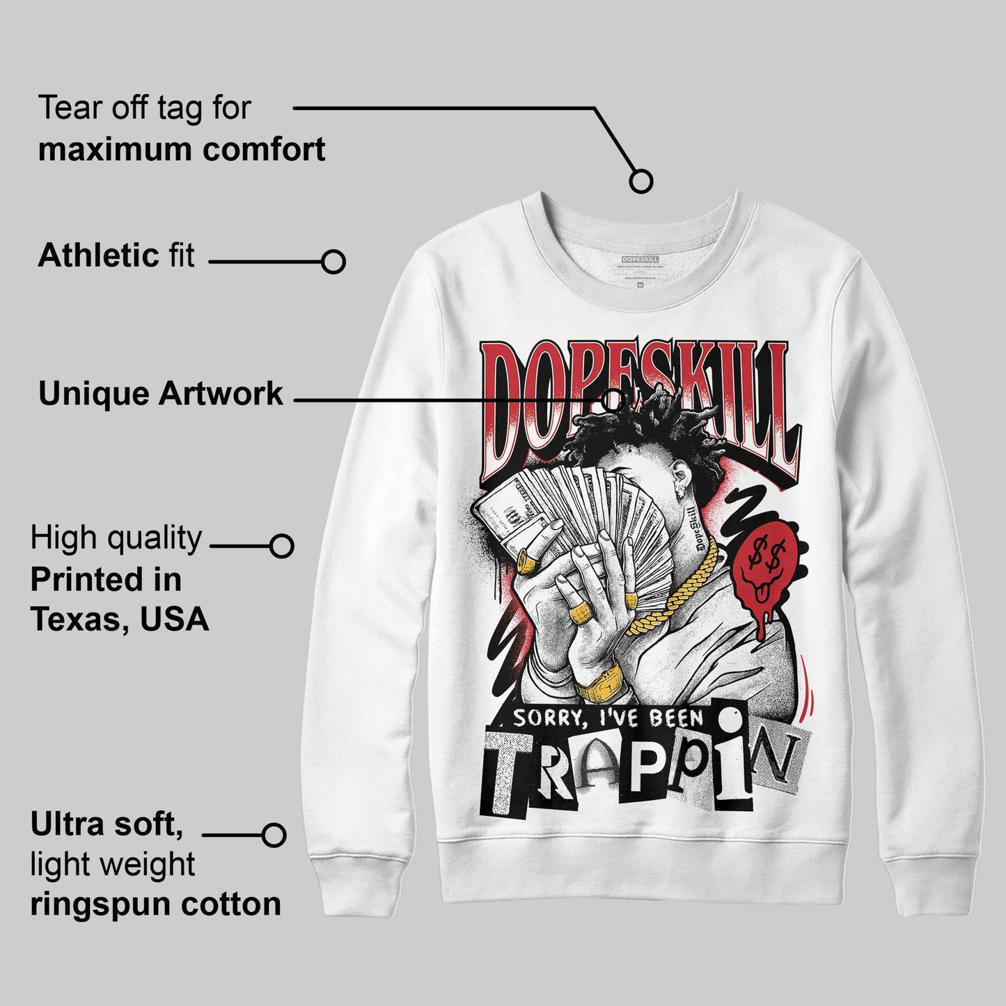 Bred 11s DopeSkill Sweatshirt Sorry I've Been Trappin Graphic