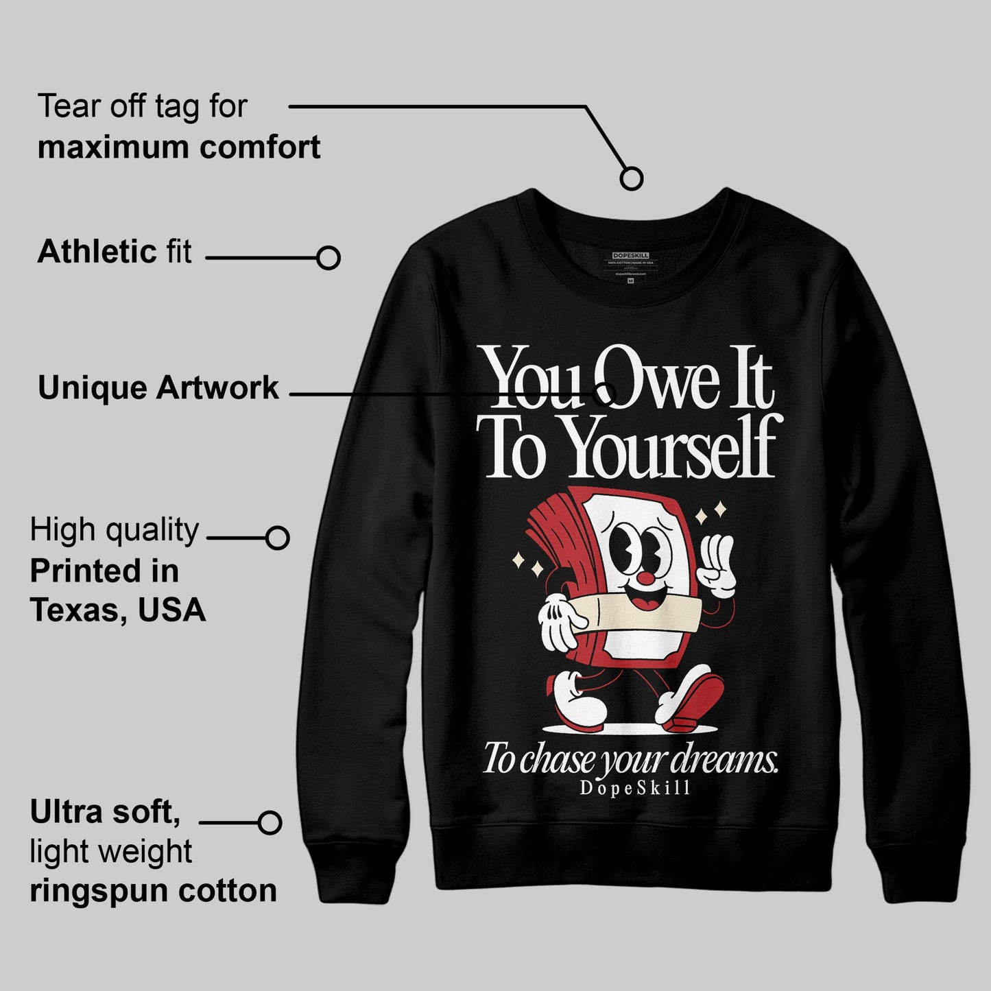 Black Toe Reimagined 1s DopeSkill Sweatshirt Owe It To Yourself Graphic