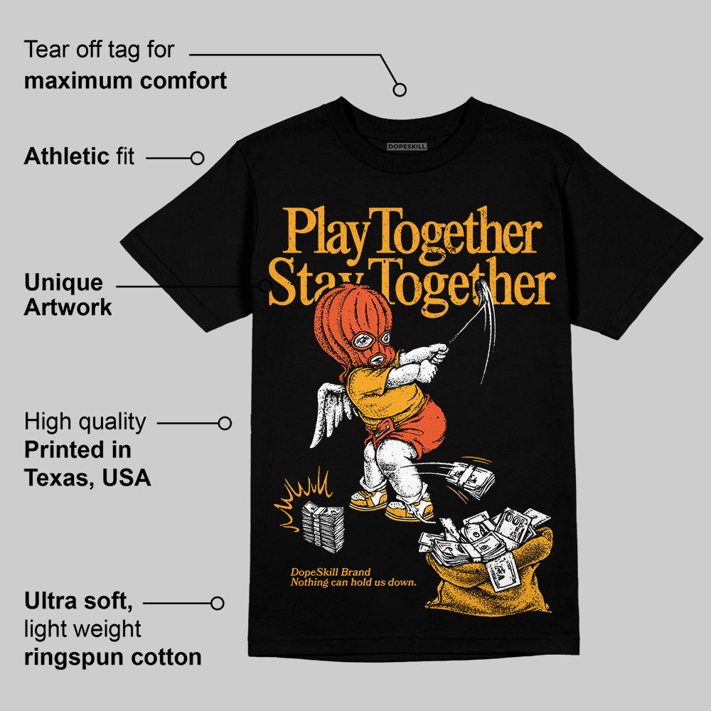 Black Taxi 12s DopeSkill T-Shirt Play together, Stay together Graphic