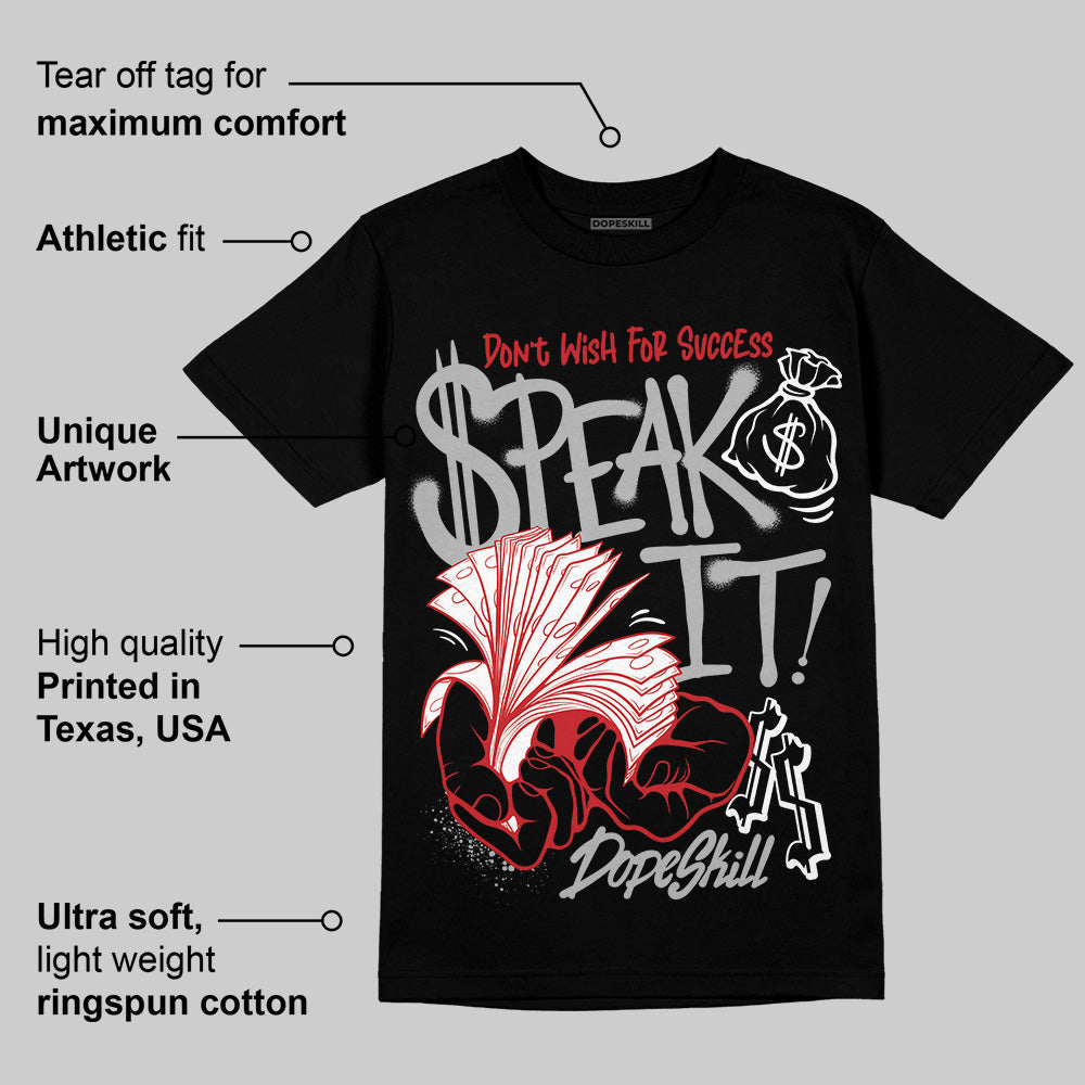 Black Cement 3s DopeSkill T-Shirt Speak It Graphic