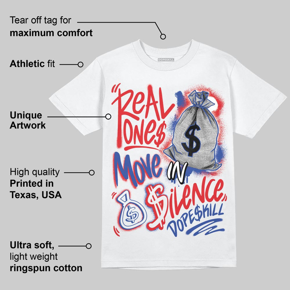 Seoul 2.0 3s DopeSkill T-Shirt Real Ones Move In Silence Graphic