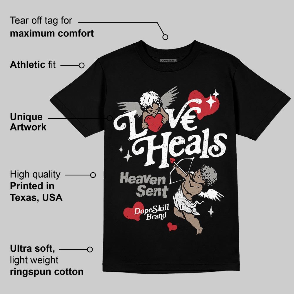 Pure Money 3s DopeSkill T-Shirt New Love Heals Graphic