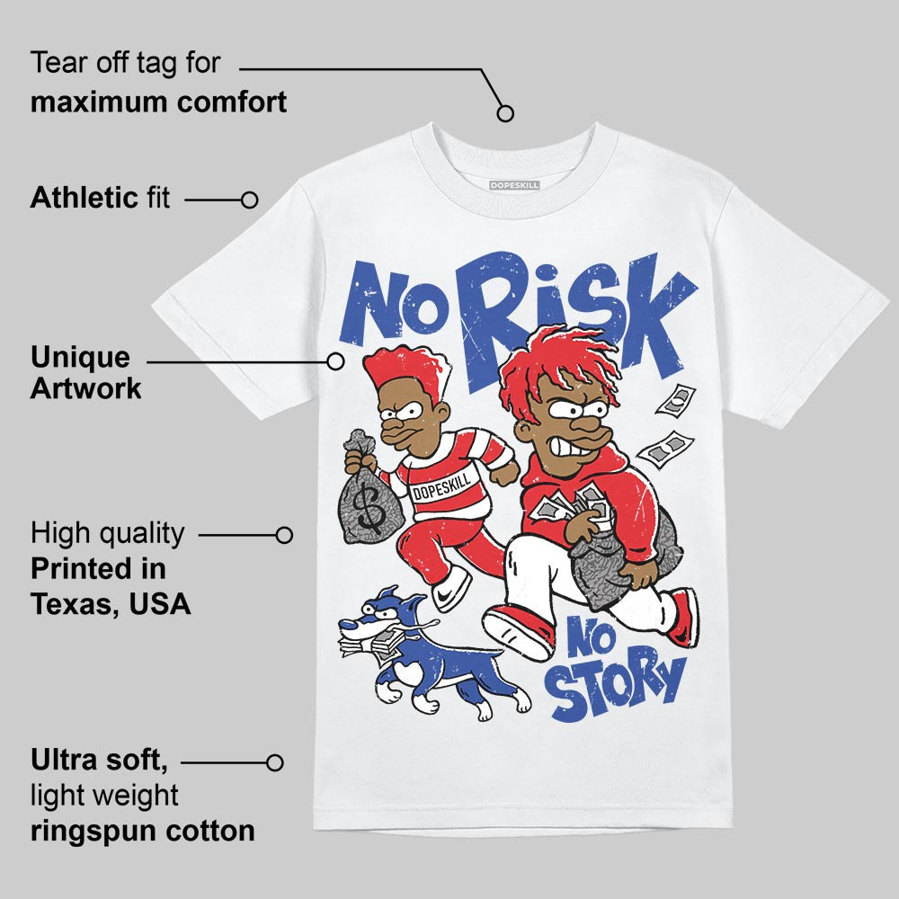 Seoul 2.0 3s DopeSkill T-Shirt No Risk No Story Graphic