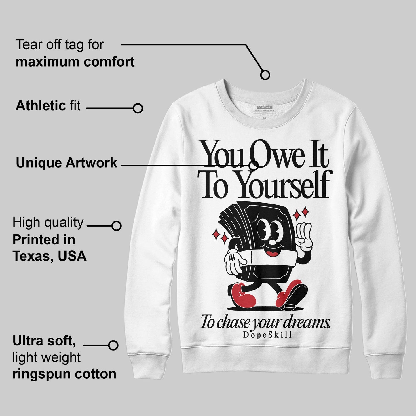 Bred 11s DopeSkill Sweatshirt Owe It To Yourself Graphic