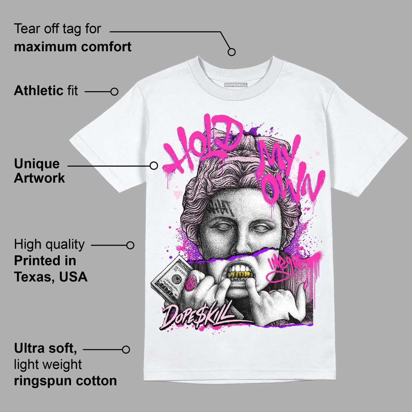 Triple Pink Dunk Low DopeSkill T-Shirt Hold My Own Graphic