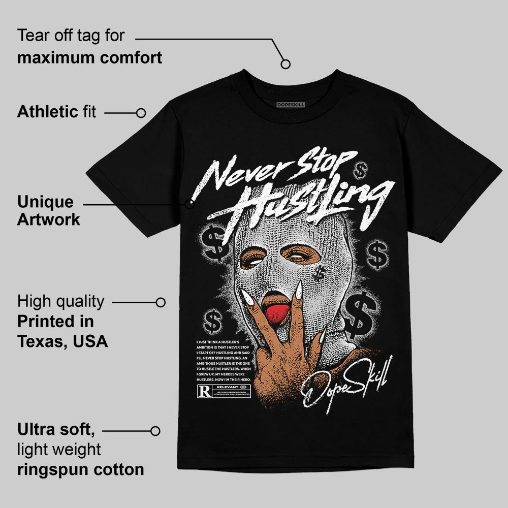 Foamposite One ‚ÄúTriple White‚Äù DopeSkill T-Shirt Never Stop Hustling Graphic