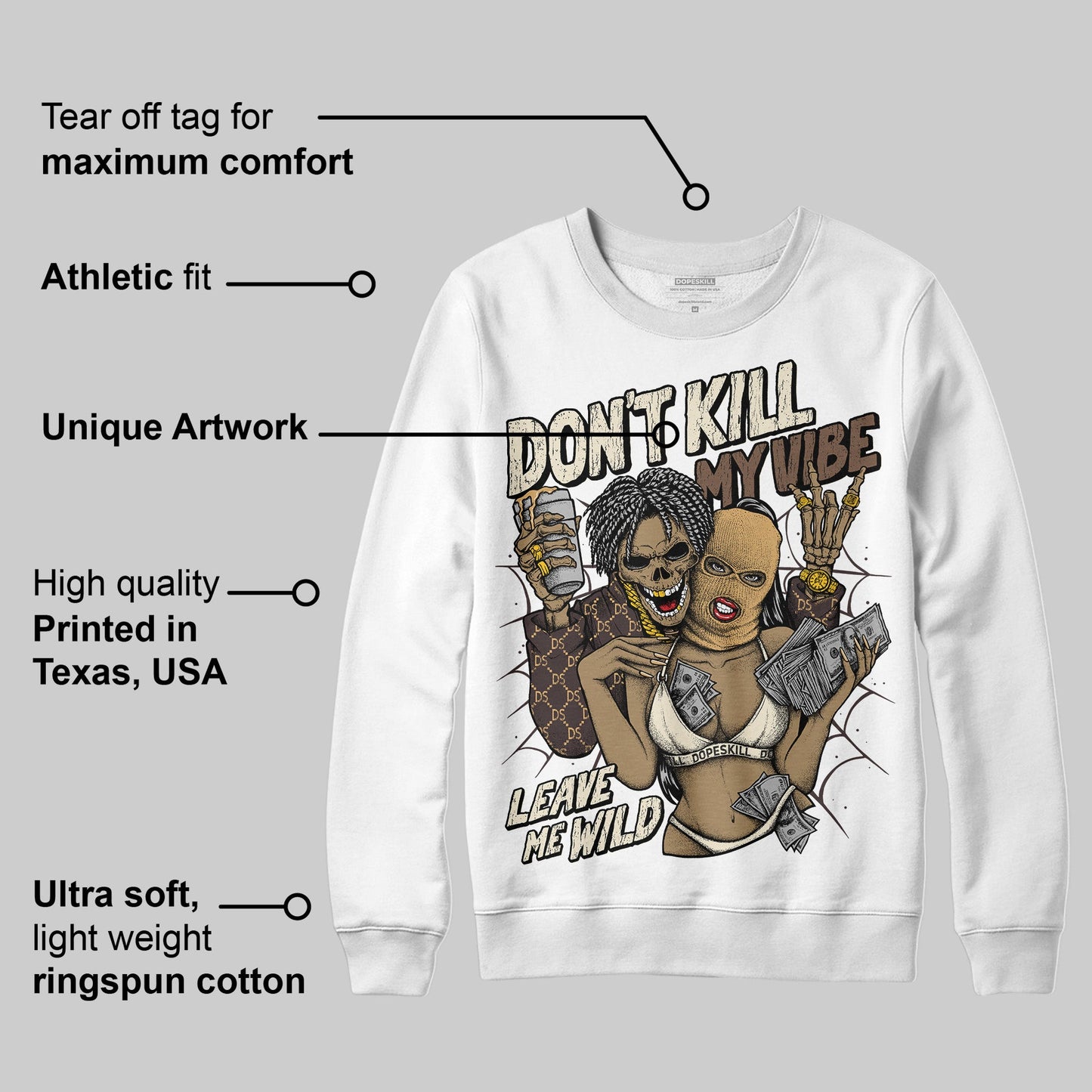 Earth 5s DopeSkill Sweatshirt Don't Kill My Vibe Graphic