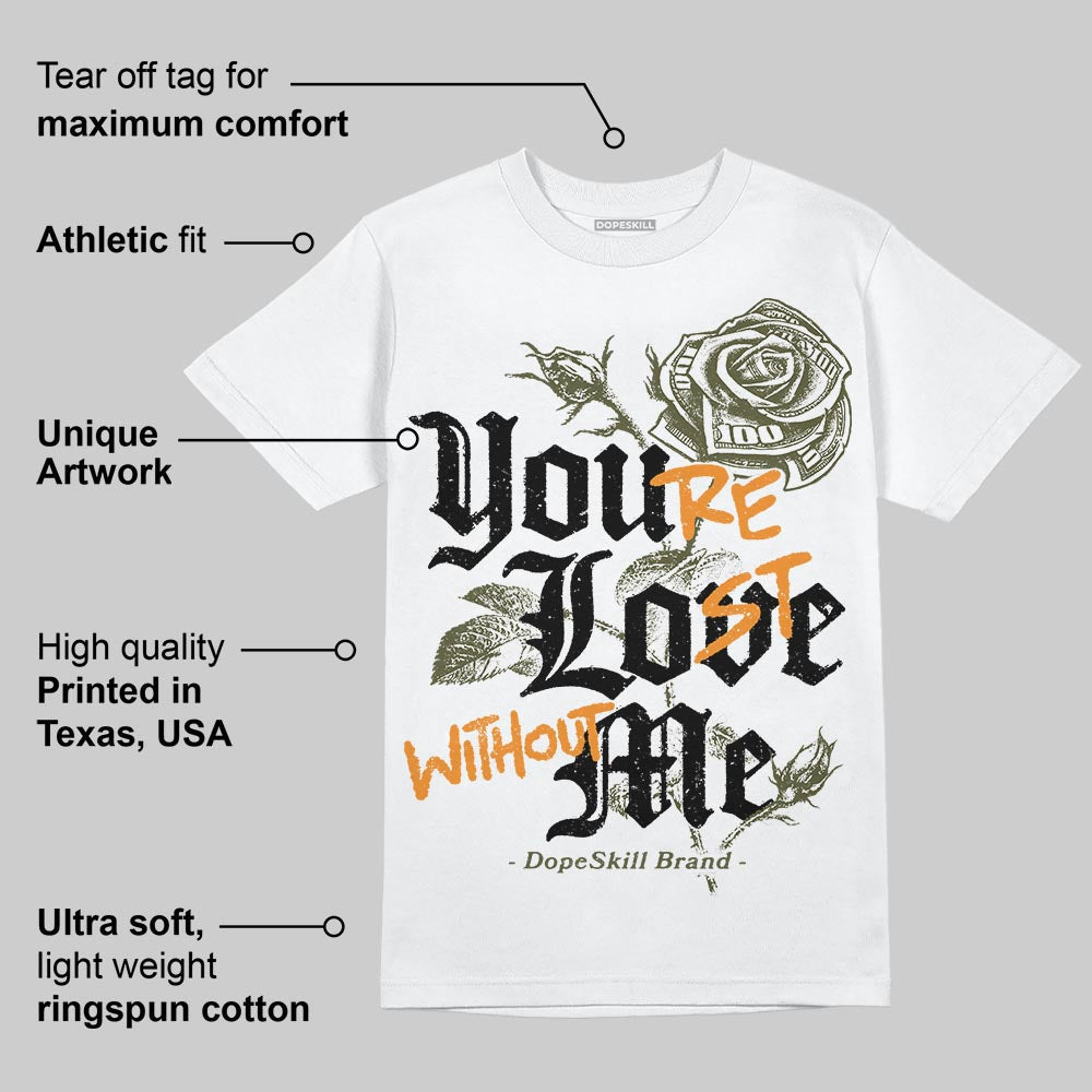 Olive Collection DopeSkill T-Shirt You’re Lost Without Me Graphic