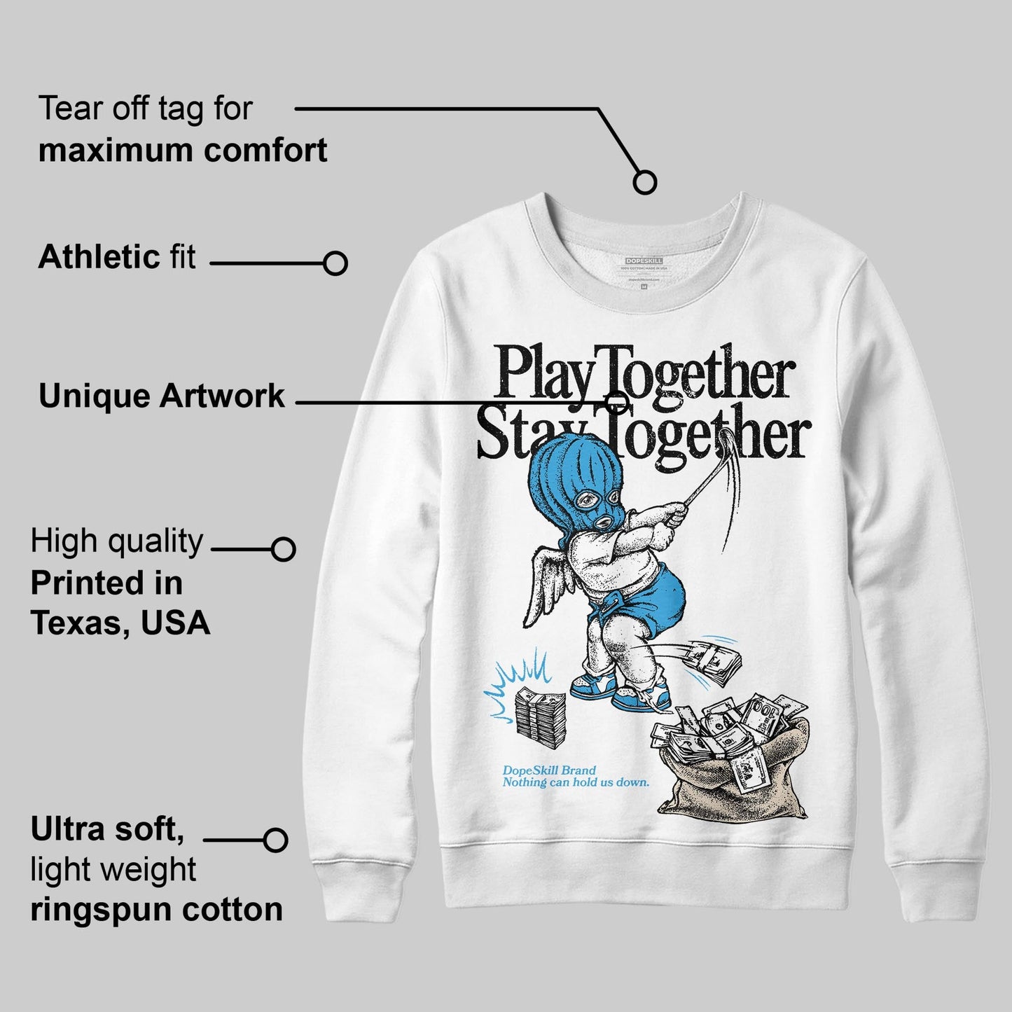 UNC Reimagined 1s DopeSkill Sweatshirt Play together, Stay together Graphic
